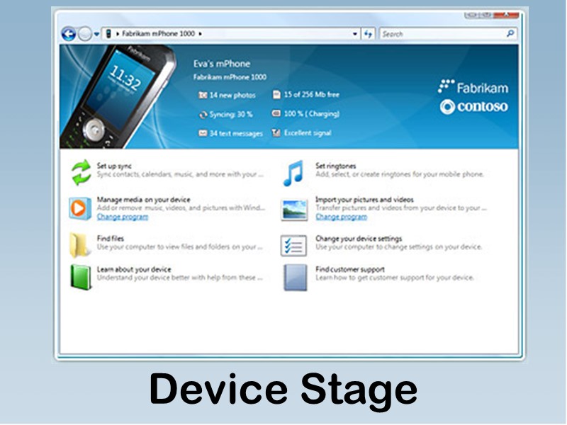 Device Stage